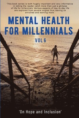 bokomslag Mental Health For Millennials Vol 6