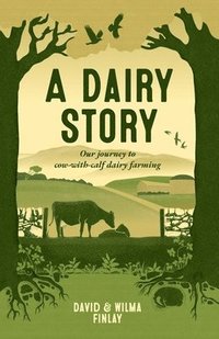 bokomslag A Dairy Story