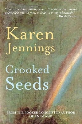 Crooked Seeds 1