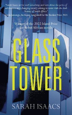 Sarah Isaacs - Glass Tower, Häftad