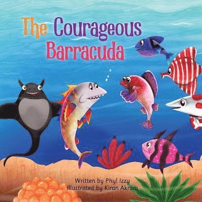 The Courageous Barracuda 1