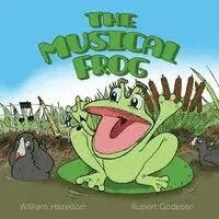 William Hazelton - Musical Frog, Häftad. Tillgänglighet: Lägg i varukorg