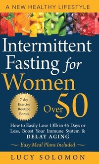 bokomslag Intermittent Fasting for Women Over 50