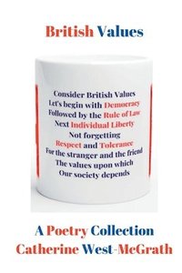 bokomslag British Values: A Poetry Collection