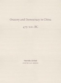 bokomslag Oratory and Democracy in China