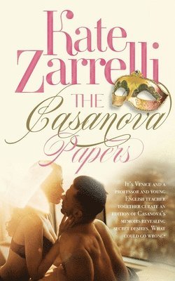 Kate Zarrelli - Casanova Papers, Häftad