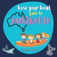 bokomslag Row Your Boat goes to Australia