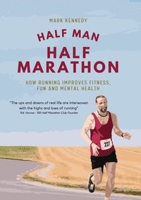 bokomslag Half Man, Half Marathon
