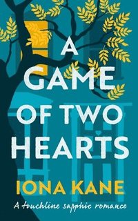 bokomslag A Game of Two Hearts