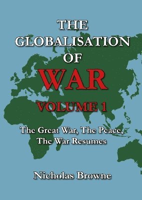 bokomslag The Globalisation of War