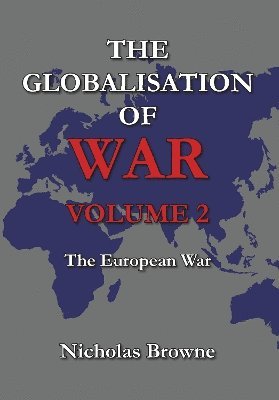 bokomslag The Globalisation of War