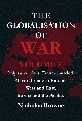 Nicholas Browne - Globalisation of War, Häftad