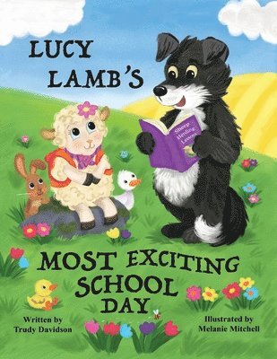 bokomslag Lucy Lamb's Most Exciting School Day