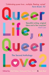 bokomslag Queer Life, Queer Love