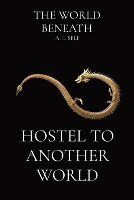 Hostel to Another World 1