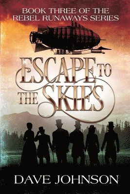 Dave Johnson - Escape To The Skies, Häftad