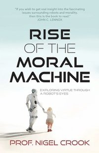 bokomslag Rise of the Moral Machine
