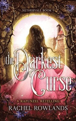 Rachel Rowlands - Darkest Curse, Häftad