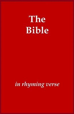 The Bible in Rhyming Verse 1