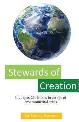 Stewards of Creation 1