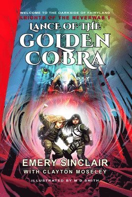 Emery Sinclair - Lance of the Golden Cobra, Häftad