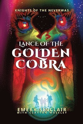 Emery Sinclair - Lance of the Golden Cobra, Häftad