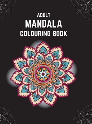 bokomslag Adult Mandala Colouring Book (Deluxe Hardcover Edition)