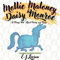 bokomslag Mollie Maloney and Daisy Monroe
