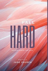 bokomslag Fall Hard