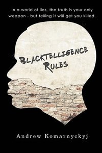 bokomslag Blacktelligence Rules