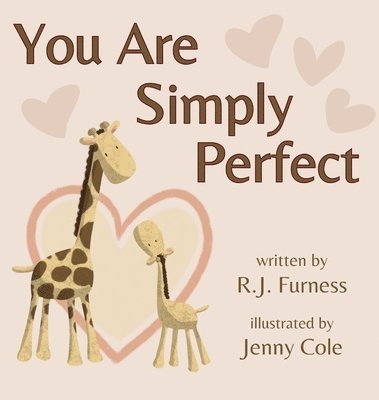 R. J. Furness, R.J. Furness - You Are Simply Perfect, Inbunden