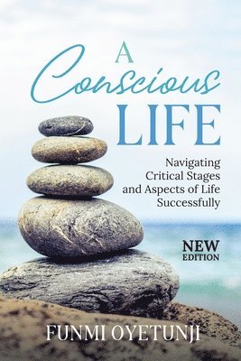 A Conscious Life 1