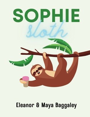 bokomslag Sophie Sloth