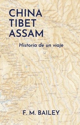 China-Tibet-Assam 1