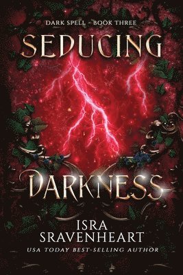 Isra Sravenheart - Seducing Darkness, Häftad