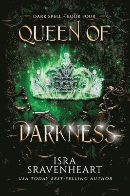 Isra Sravenheart - Queen of Darkness, Häftad
