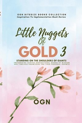 Little Nuggets of Gold 3