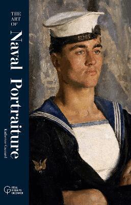 Katherine Gazzard - Art of Naval Portraiture, Inbunden