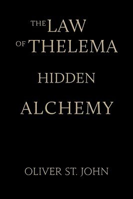 The Law of Thelema-Hidden Alchemy 1