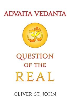 bokomslag Advaita Vedanta-Question of the Real