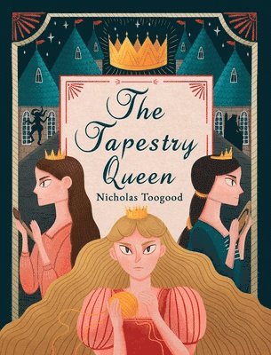 Nicholas Toogood, Nicholas, Toogood - Tapestry Queen, Inbunden