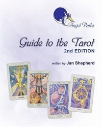 bokomslag Angel Paths Guide to the Tarot - 2nd Edition