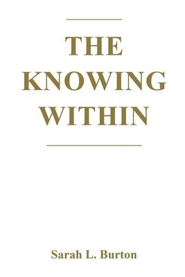bokomslag Knowing Within