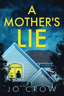 A Mother's Lie 1