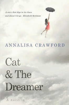 bokomslag Cat & The Dreamer