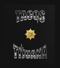 bokomslag Guía Domingo: Tacos Tijuana (English)