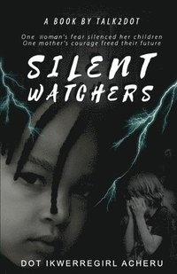 bokomslag Silent Watchers