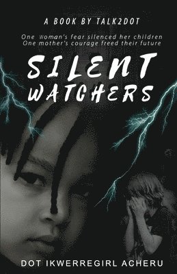 Silent Watchers 1
