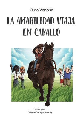 bokomslag La amabilidad viaja en caballo