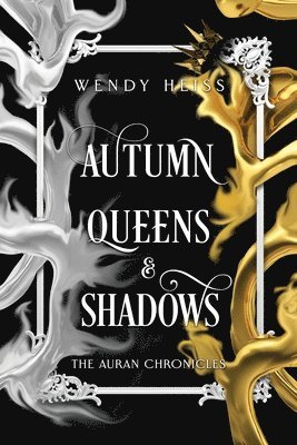 Autumn Queens and Shadows 1